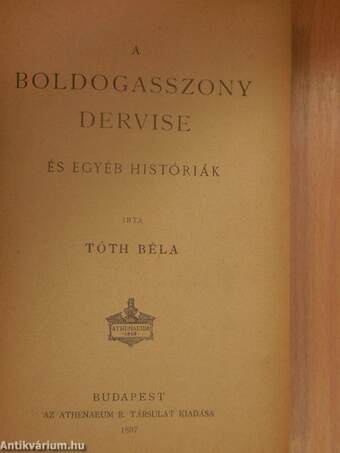 A boldogasszony dervise