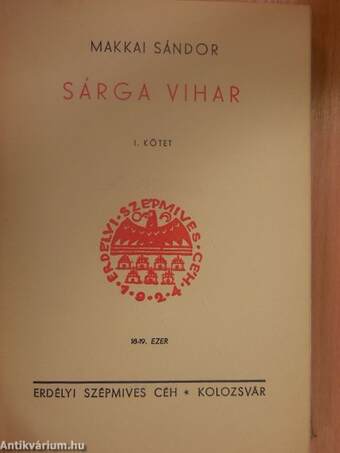 Sárga vihar I-II.