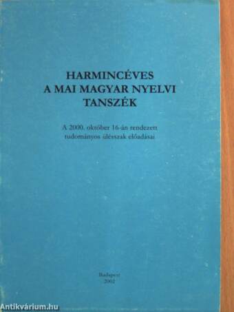 Harmincéves a magyar nyelvi tanszék