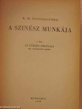 A színész munkája I.