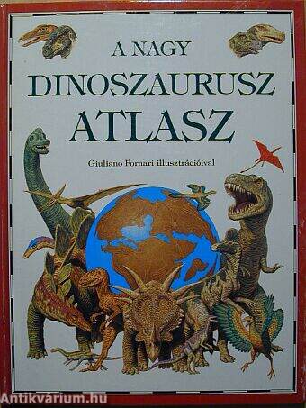 A nagy dinoszaurusz atlasz