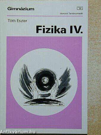 Fizika IV.