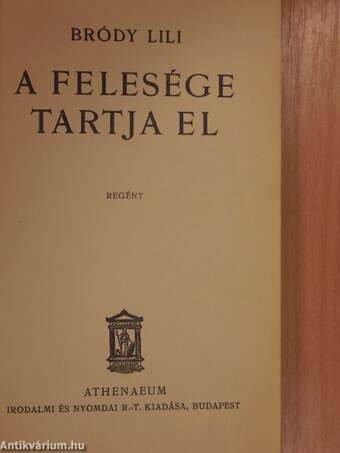 A felesége tartja el