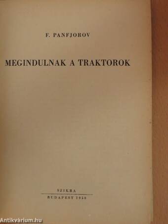 Megindulnak a traktorok