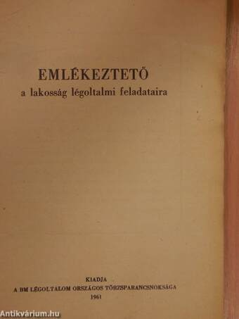 Emlékeztető a lakosság légoltalmi feladataira