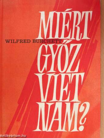 Miért győz Vietnam?