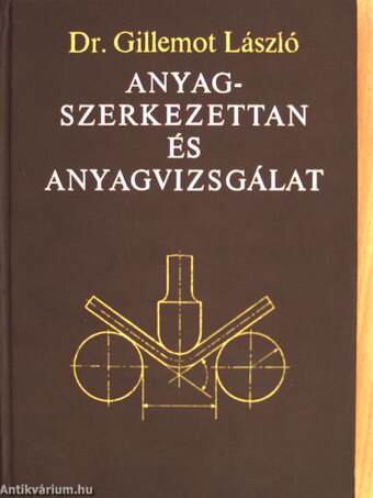 Anyagszerkezettan és anyagvizsgálat