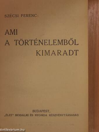 Ami a történelemből kimaradt