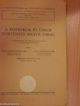 A középkor és újkor története 896-tól 1789-ig