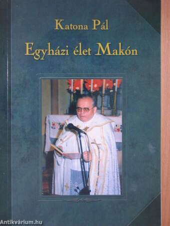 Egyházi élet Makón