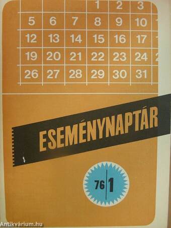 Eseménynaptár 1976., 1978. (nem teljes évfolyam), 1977/1-4., 1979/1-4.