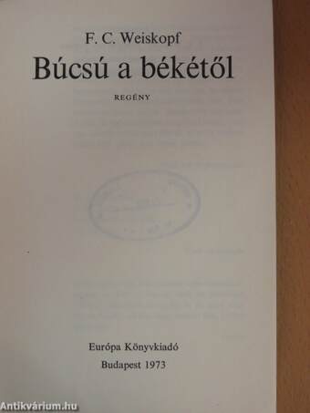 Búcsú a békétől