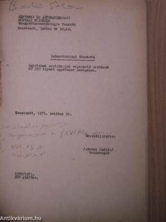 Laboratóriumi útmutató hidraulikus másolók vizsgálatához/Laboratóriumi útmutató egyetemes osztófejjel végezhető osztások MU 250 típusú egyetemes marógépen/Laboratóriumi útmutató a TUS-2 tip. hátraeszterga kinematikai vizsgálatához