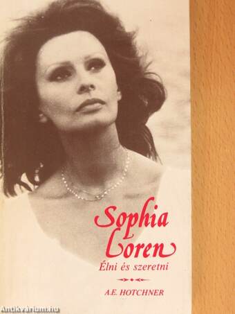 Sophia Loren - Élni és szeretni