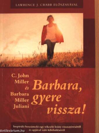 Barbara, gyere vissza!