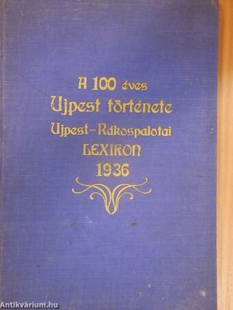 A 100 éves Ujpest története
