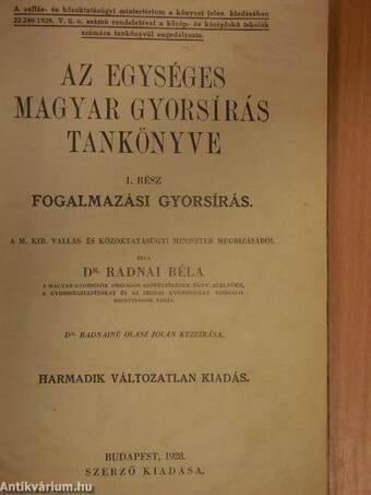 Az egységes magyar gyorsírás tankönyve I-III.