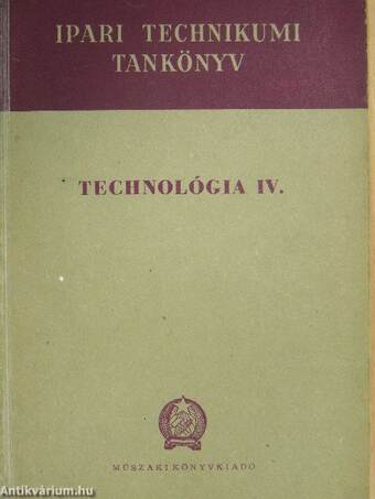 Technológia IV.