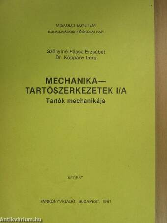 Mechanika-tartószerkezetek I/A