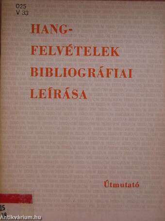 Hangfelvételek bibliográfiai leírása