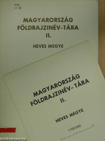 Magyarország földrajzinév-tára II. - Heves megye