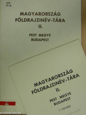 Magyarország földrajzinév-tára II. - Pest megye/Budapest