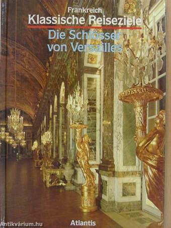 Die Schlösser von Versailles