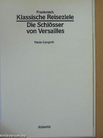 Die Schlösser von Versailles