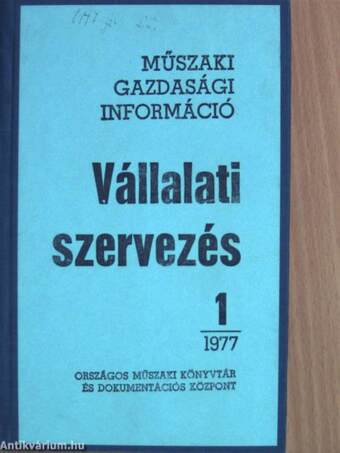 Vállalati szervezés 1977. január-december I-II.