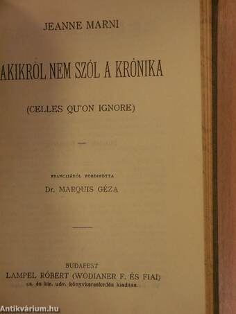 Egy fiu szenvedése/Henriette/Párbaj az erdőben/A kyméi énekes/Csudra Makar/A kis tolvaj/Három elbeszélés/Léghajón/Akikről nem szól a krónika