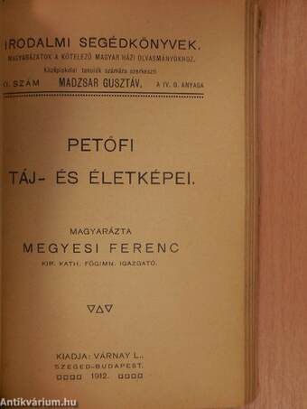 Téli éjszakák és versek/Kisfaludy Sándor regéi/Szilágyi Mihály szabadulása, Mátyás deák, Hűség próbája/Tompa Mihály elbeszélő költeményei/Petőfi táj- és életképei/Az első lopás, Jóka ördöge/Toldi estéje/Kedves atyafiak