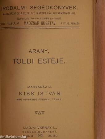 Téli éjszakák és versek/Kisfaludy Sándor regéi/Szilágyi Mihály szabadulása, Mátyás deák, Hűség próbája/Tompa Mihály elbeszélő költeményei/Petőfi táj- és életképei/Az első lopás, Jóka ördöge/Toldi estéje/Kedves atyafiak