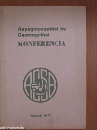 Anyagmozgatási és Csomagolási Konferencia 1977.