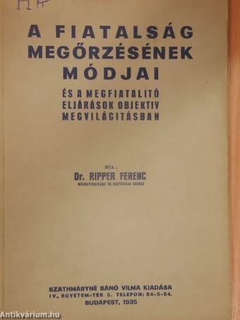 A fiatalság megőrzésének módjai