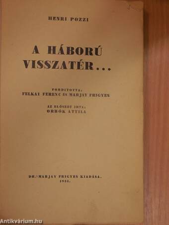 A háború visszatér...