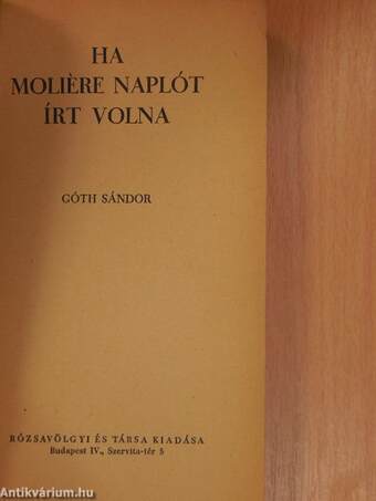 Ha Moliére naplót írt volna