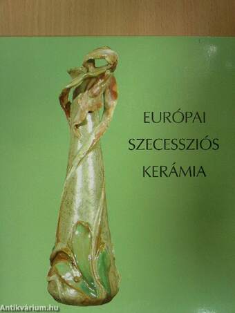 Európai szecessziós kerámia