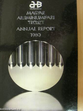 Magyar Alumíniumipari Tröszt annual report 1980