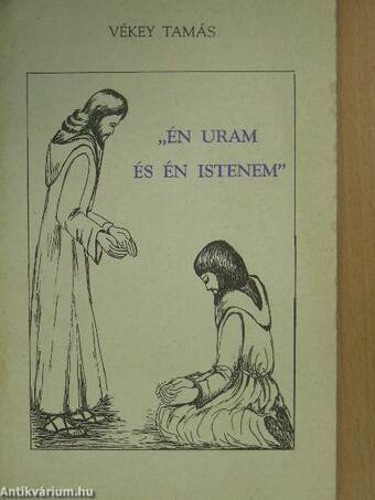 "Én Uram és én Istenem"