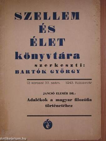 Adalékok a magyar filozófia történetéhez