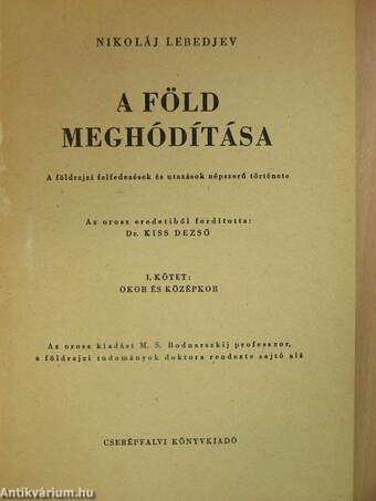 A Föld meghódítása I-II.