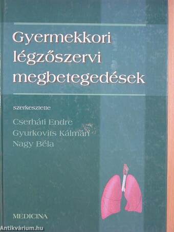 Gyermekkori légzőszervi megbetegedések