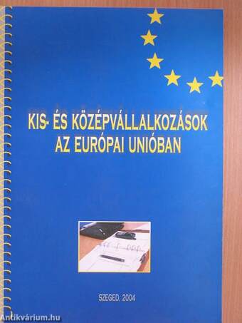 Kis- és középvállalkozások az Európai Unióban