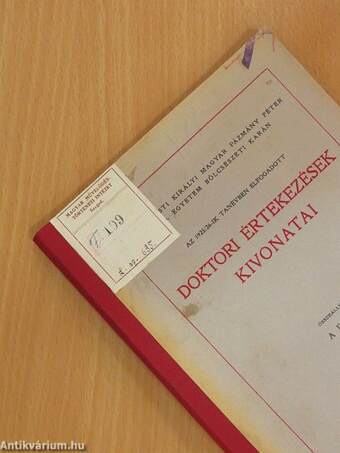 A Budapesti Királyi Pázmány Péter Tud. Egyetem Bölcsészeti Karán az 1925/26-ik tanévben elfogadott doktori értekezések kivonatai