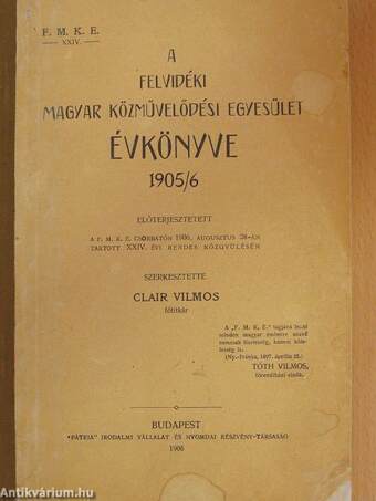 A Felvidéki Magyar Közművelődési Egyesület évkönyve 1905/6