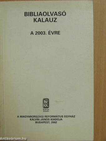 Bibliaolvasó kalauz a 2003. évre