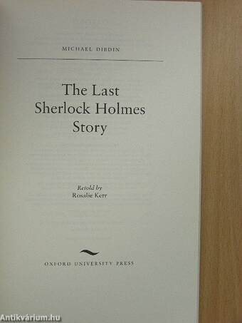 The last Sherlock Holmes Story