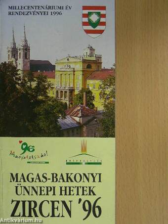 Magas-Bakonyi ünnepi hetek Zircen '96