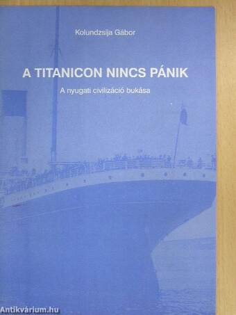 A Titanicon nincs pánik