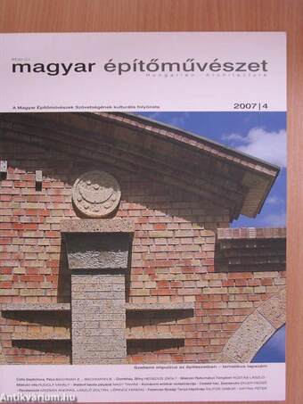 Régi-új Magyar Építőművészet 2007/4.